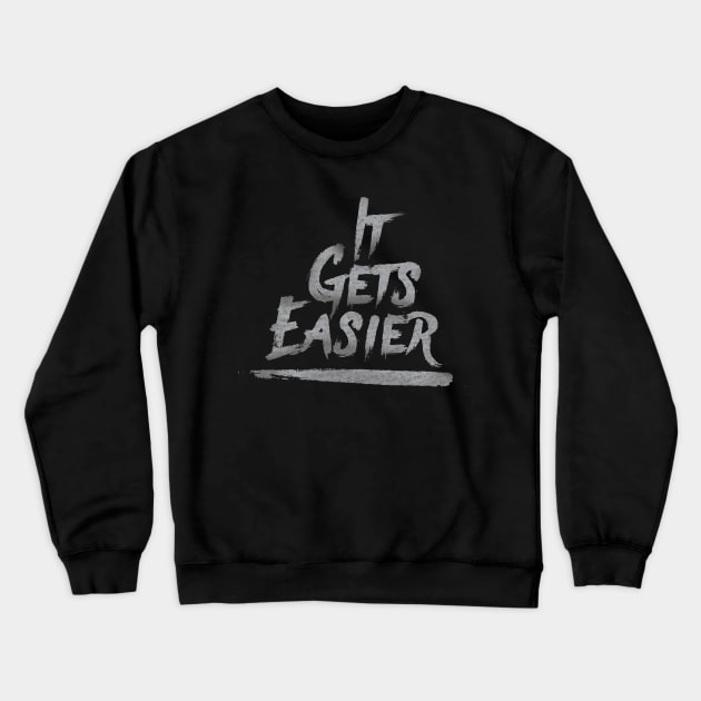 It Gets Easier - Bojack Horseman Crewneck Sweatshirt by FillSwitch